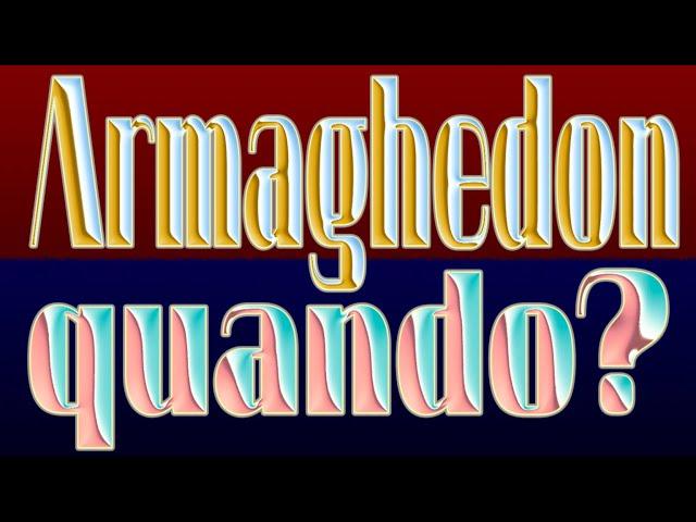 Cantico per Geova -Armaghedon—quando? (Rivelazione 16:14,16)