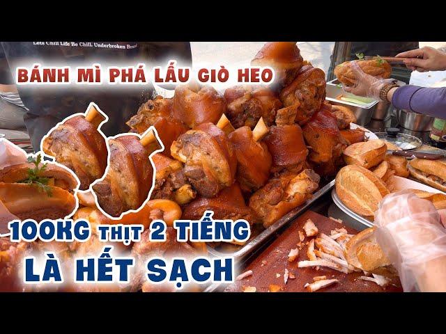 Ngỡ ngàng xe Bánh mì phá lấu giò heo ngày bán hơn 100kg 2 tiếng là hết sạch | Ăn Ngon TV