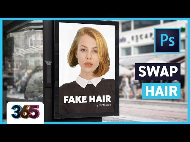 Swap Hair | Photoshop CC Tutorial #303/365