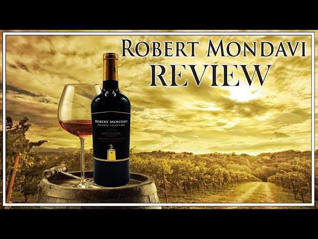 ROBERT MONDAVI BOURBON BARREL CABERNET SAUVIGNON REVIEW 2019