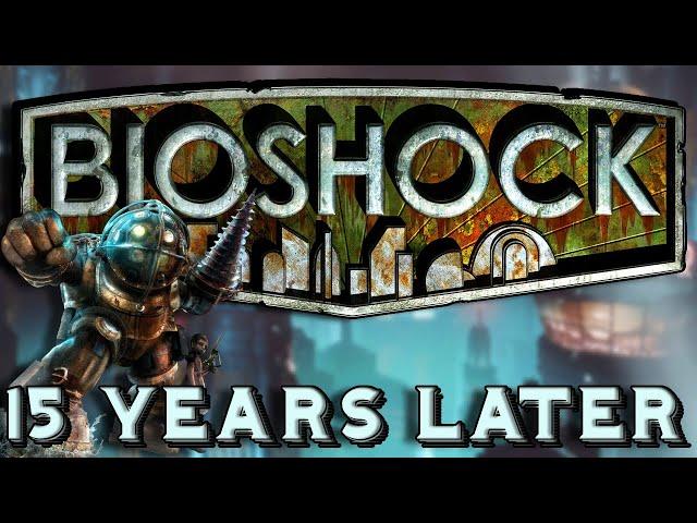 Bioshock Retrospective - How To Remain A Masterpiece