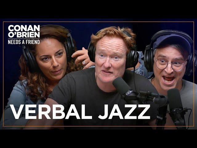 Conan, Sona, & Gourley Perform Some Verbal Jazz | Conan O'Brien Needs A Friend