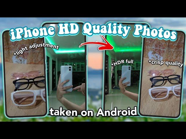 Take iOS Hd Quality Photos on any Android device using Gcamera (full tutorial)