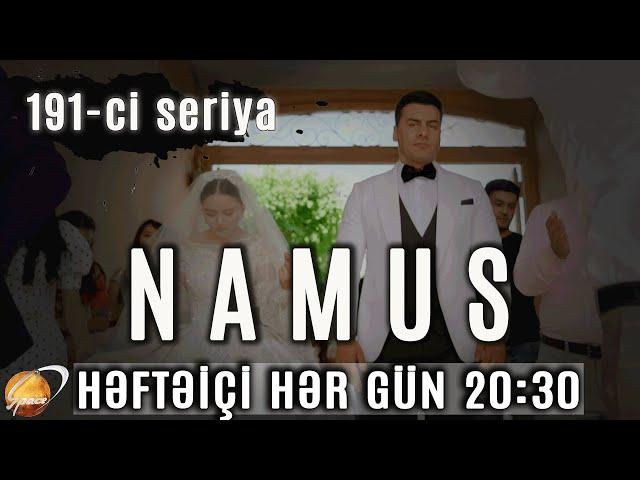 Namus (191-ci seriya)