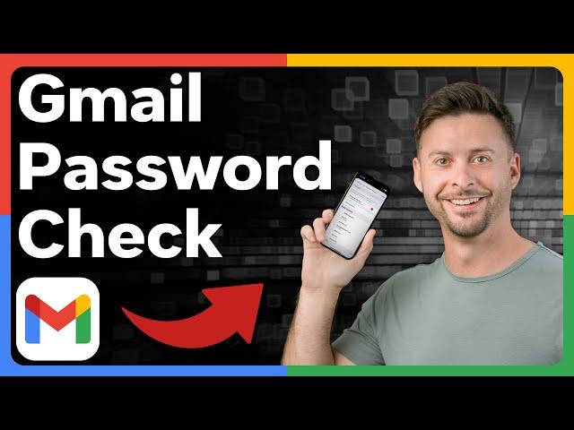 How To Check Gmail Password On Mobile