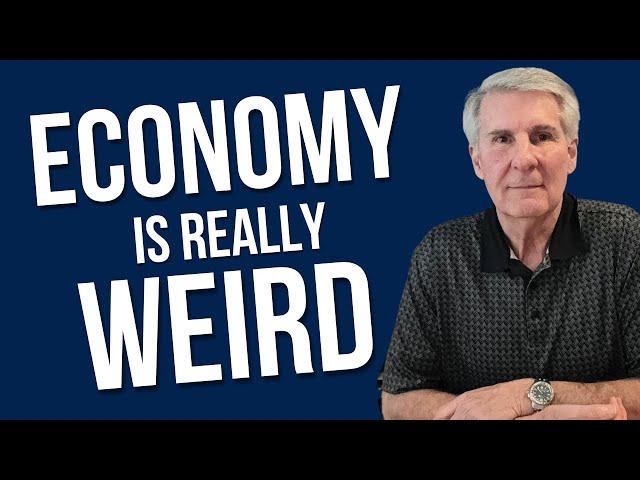 Why Does This Economy Feel So Weird?