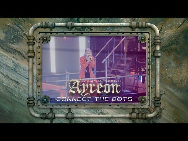 Ayreon - Connect The Dots (01011001 - Live Beneath The Waves)