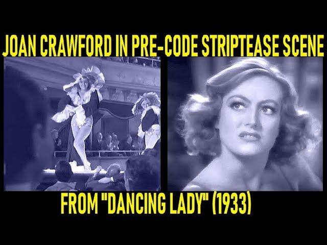 Joan Crawford In Pre-Code Striptease Scene ("Dancing Lady", 1933)