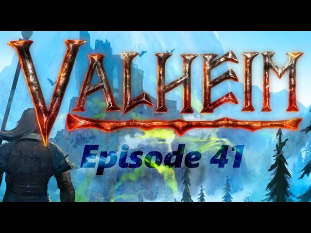 Aindo Plays Valheim - Episode 41