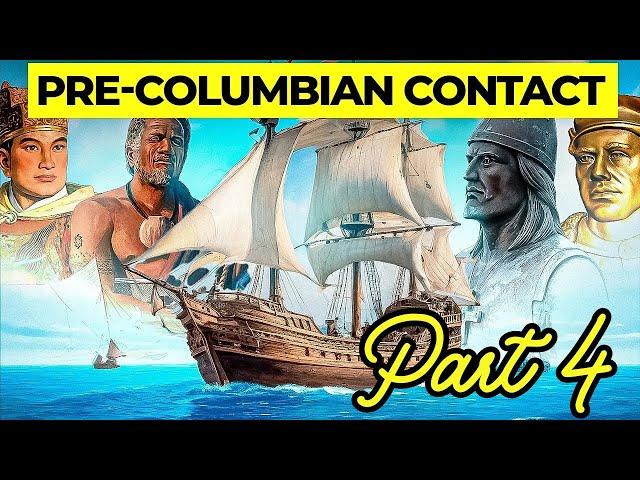 Before Columbus: Ancient Voyages to the Americas?