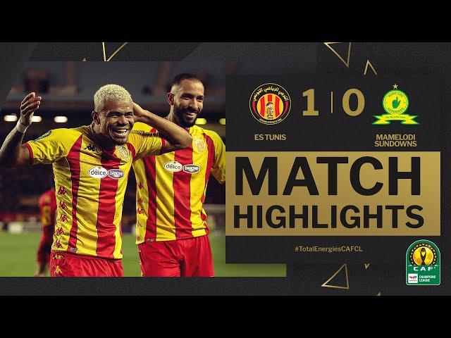 #TotalEnergiesCAFCL | HIGHLIGHTS | ES Tunis  Mamelodi Sundowns | Semi-Finals 1st Leg | 2023/24