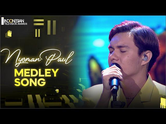 Nyoman Paul - Medley Song | INDONESIAN TELEVISION AWARDS 2024