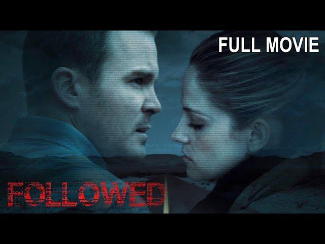 Followed | Full Thriller Movie