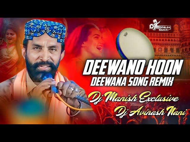 Deewana Hoon Deewana ( Congo Bass Remix ) Dj Manish Exclusive & Dj Avinash Nani