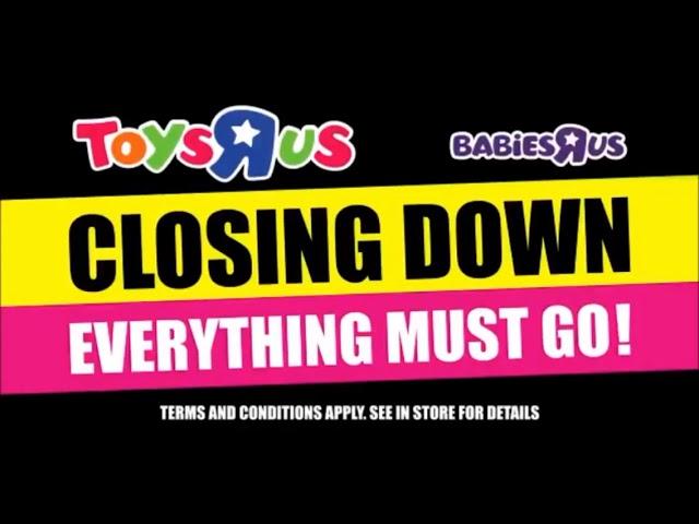 Toys “R” Us UK closing down sale advert