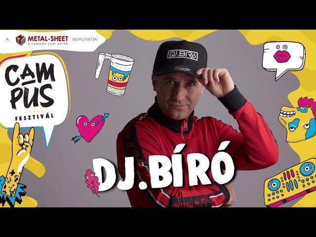 Dj Bíró - Live @ Campus Fesztivál(2023.07.19.)