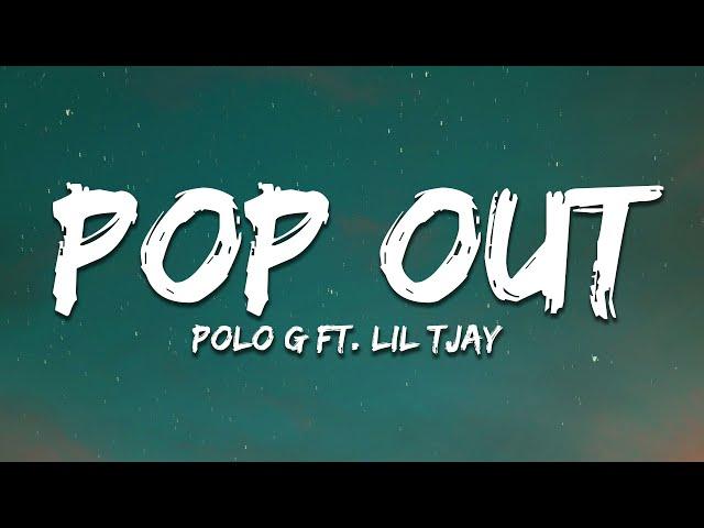 Polo G- Pop Out (Lyrics)  ft. Lil TJay