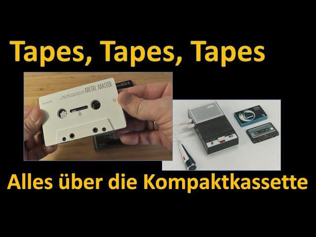 Tapes, tapes, tapes...- die ganze "Wahrheit" über die Kompaktkassette