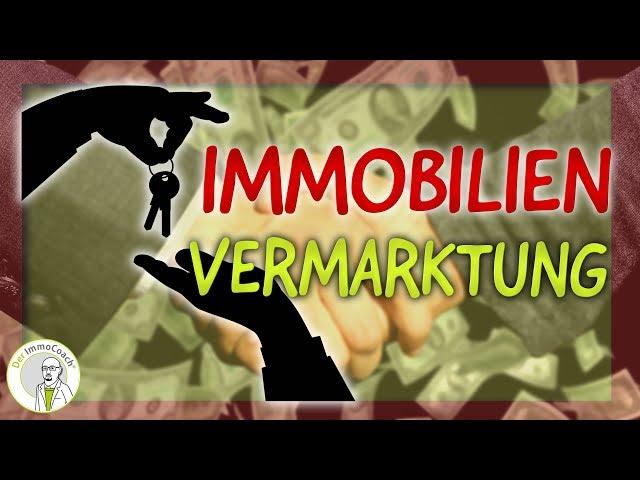 Immobilienmarketing bei der Immobilienvermarktung | Warum das so wichtig ist! Der ImmoCoach