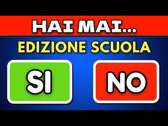 Non Ho Mai… Edizione SCUOLA   