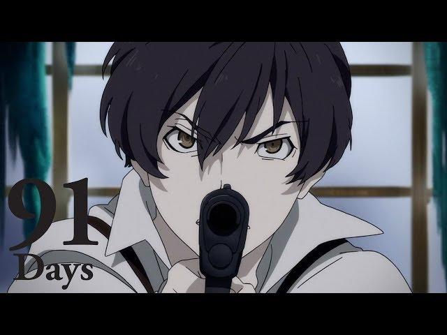 91 Days - Opening | Signal