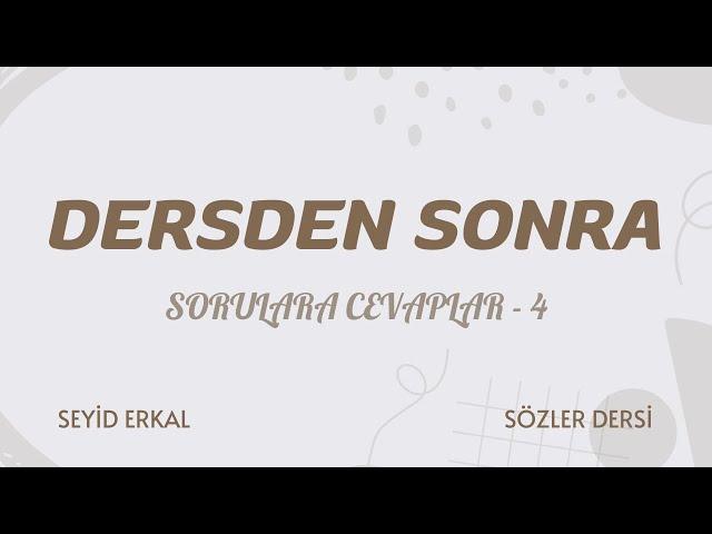 SORULARA CEVAPLAR - 4