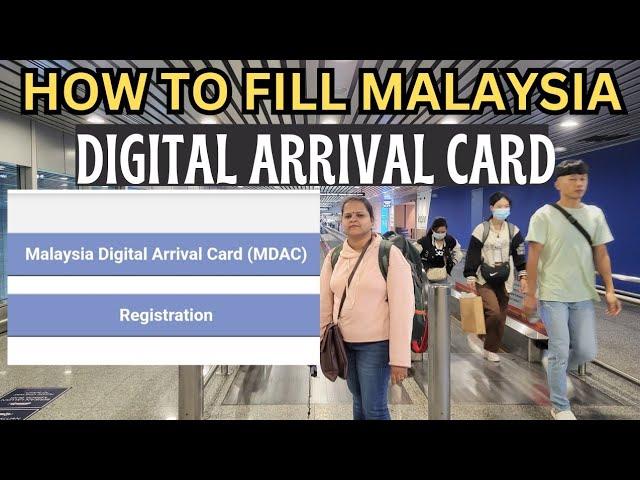 How To Fill Malaysia Digital Arrival Card On Laptop Or Mobile #mdac #mdacmalaysiaarrivalcard