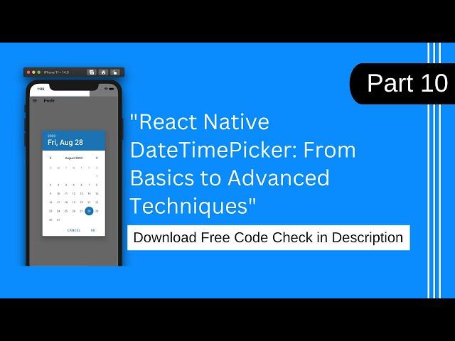 "React Native DateTimePicker: From Basics to Advanced Techniques"