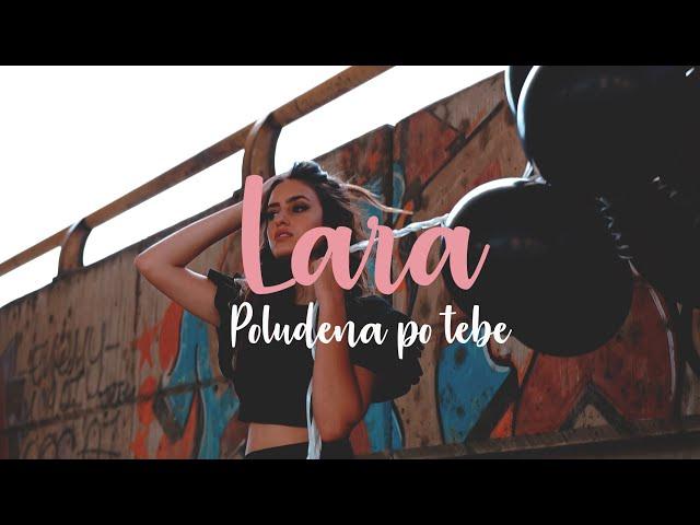 LARA - Poludena Po Tebe (Official Video)