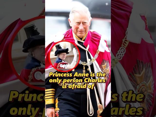 Did you know that Princess Anne is the only person Charles is afraid of?#shorts #royal #king #anne