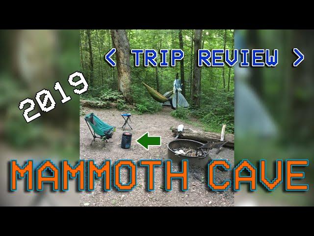 2019 Mammoth Caves National Park | Trip Review