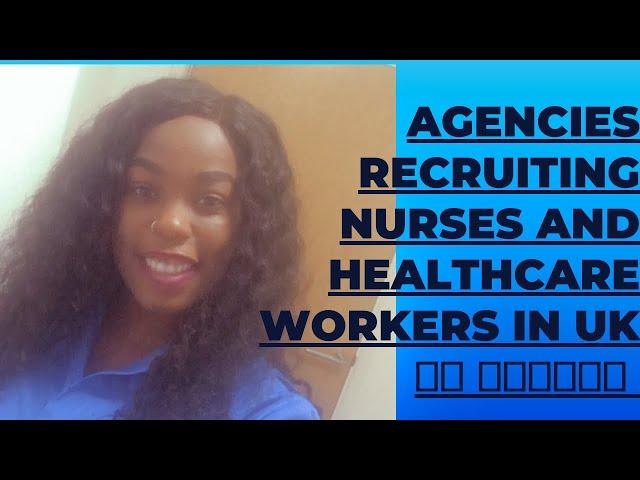 Government Approved UK Nurse Recruitment Agencies For Overseas Nurses +The Agency I Came With