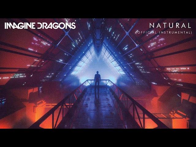 Imagine Dragons - Natural (Official Instrumental)