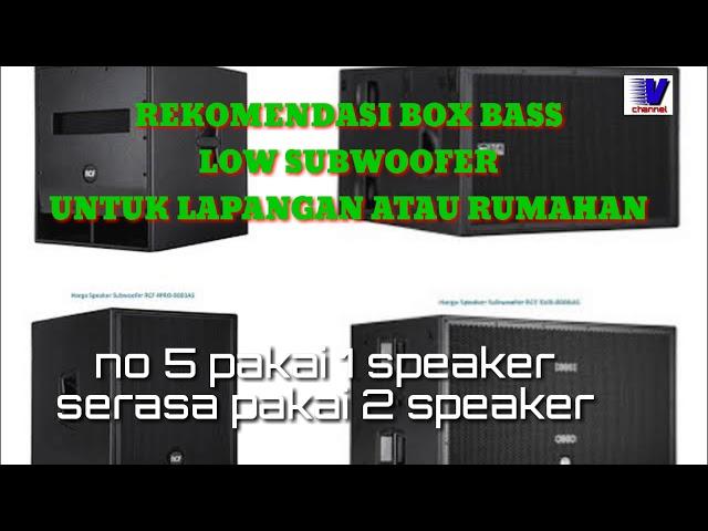 REKOMENDASI BOX SPEAKER DAN SKEMA UNTUK  BASS LOW SUB LAPANGAN ATAU RUMAHAN