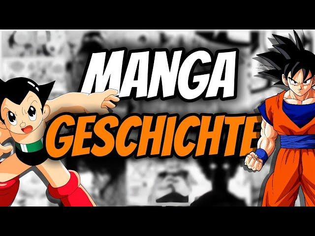 Die KOMPLETTE GESCHICHTE Des MANGA⏳-Vom Ursprung bis Heute