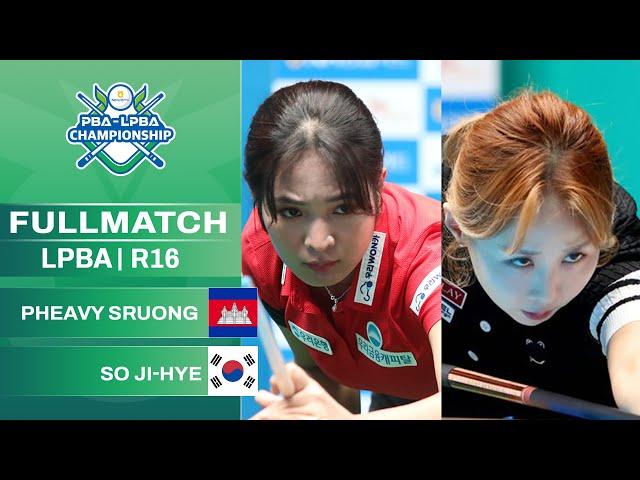 FULL MATCH: Pheavy SRUONG vs Ji-hye SO | LPBA R16 | NH NonghyupCard LPBA Championship 24-25