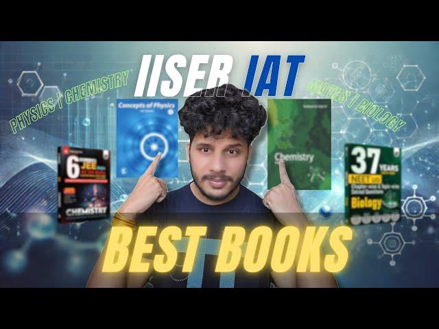  Best Books for IISER Aptitude Test (IAT) – Physics, Chemistry, Maths & Biology! #iiser #iat