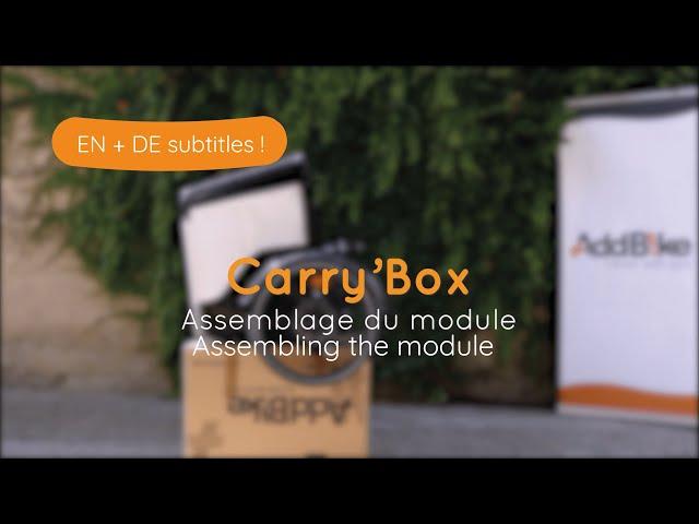 Montage de la Carry'Box / Install your Carry'Box  (EN and DE subtitles)