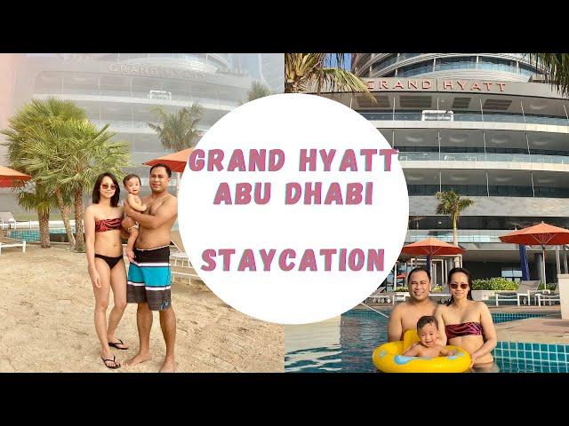 GRAND HYATT ABU DHABI PEARL STAYCATION I CLARISSEPACS