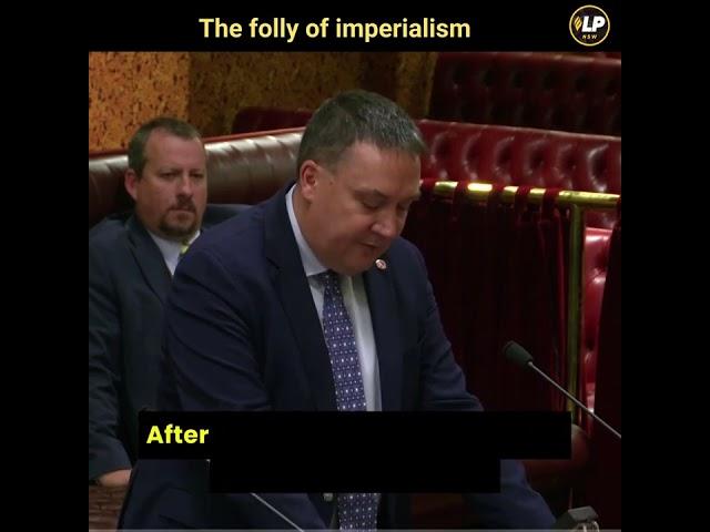 The Folly of Imperialism - John Ruddick MLC