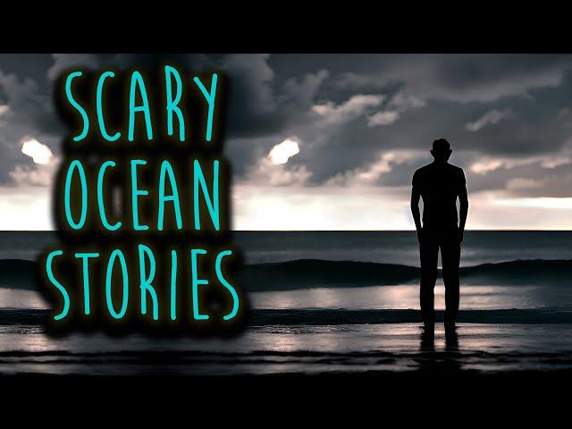 Scary Ocean Stories For Sleep Or Relaxing | Unsettling Deep Sea Horror Stories, Ocean Sounds