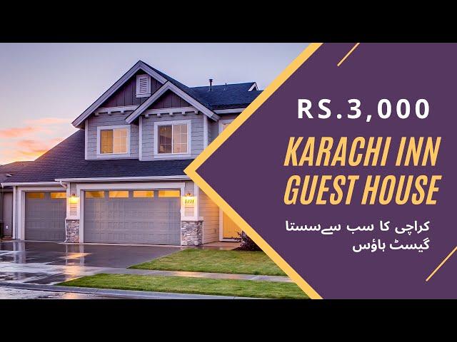 Karachi Ka Sab Se Sasta Guest House or Wo Bhi Shahre Faisal ke Nearest