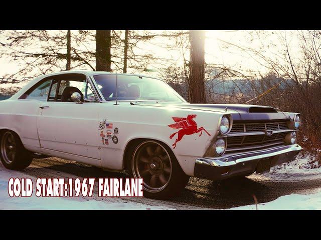 1967 Fairlane Cold Start