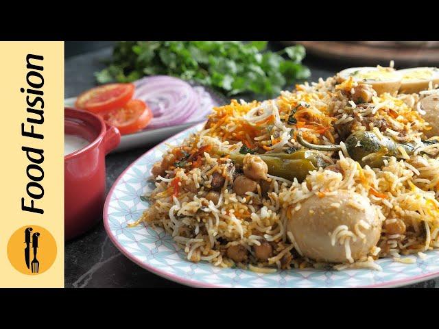 Anda Choley Dum Biryani Recipe By Food Fusion