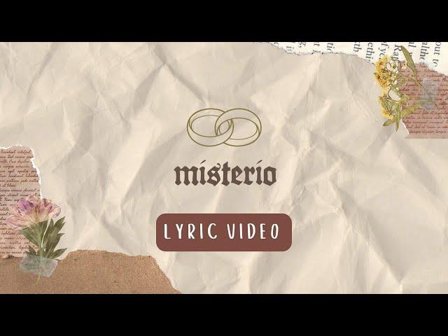 Misterio | Lyric Video Oficial