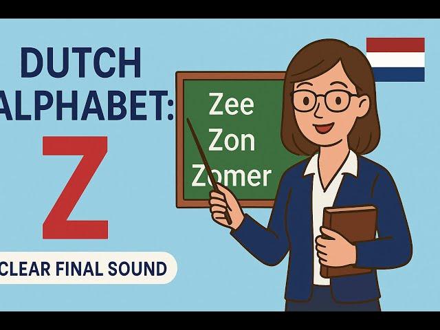 Dutch Alphabet Z Pronunciation Guide