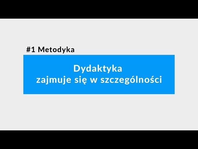 #1. Metodyka nauczania. Dydaktyka zajmuje się  w szczególności. Testy dla instruktorów nauki jazdy