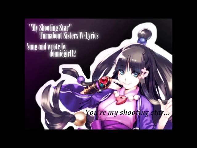 【Turnabout Sisters Theme】with lyrics and vocals by donniegirl12 [''My Shooting Star'']