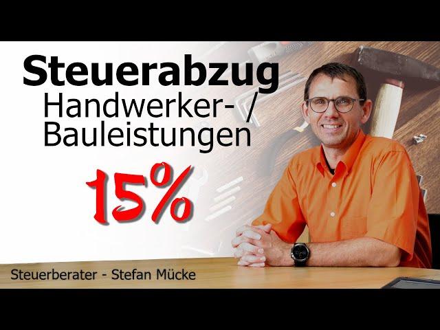 Gefahr durch 15%ige Steuerabzugspflicht bei Handwerkerleistungen. Pflicht trifft jeden Unternehmer!