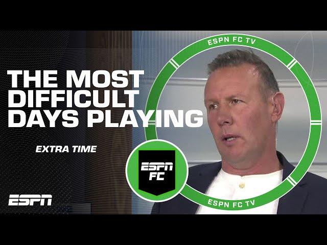 The panel reflects on the most difficult days in their playing career | ESPN FC Extra Time